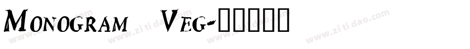 Monogram Veg字体转换